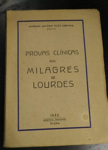 PROVAS CLINICAS DOS MILAGRES DE LOURDES