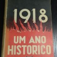 1918 - UM ANO HISTORICO