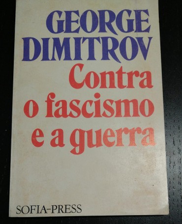 CONTRA O FASCISMO E A GUERRA