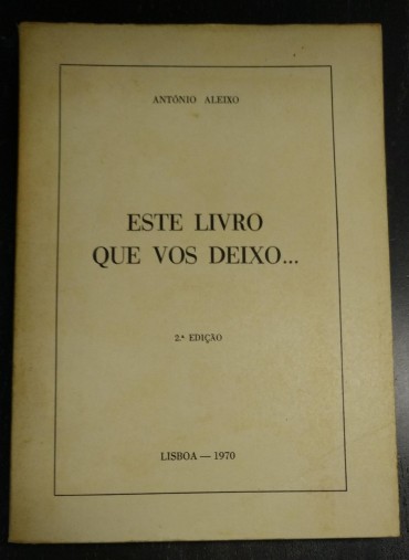 ESTE LIVRO QUE VOS DEIXO