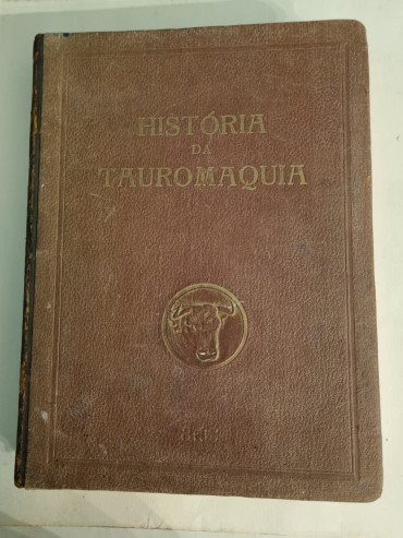 HISTÓRIA DA TAUROMAQUIA 