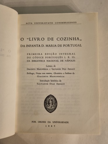 O “LIVRO DE COZINHA” DA INFANTA D. MARIA DE PORTUGAL 