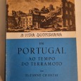 A VIDA QUOTIDIANA EM PORTUGAL AO TEMPO DO TERRAMOTO 