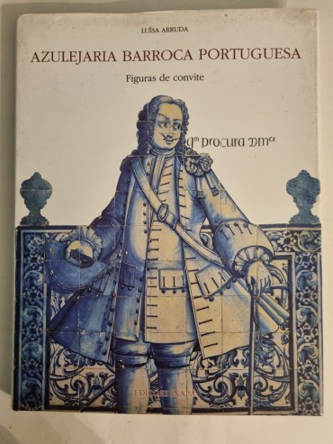 AZULEJARIA BARROCA PORTUGUESA FIGURAS DE CONVITE 