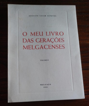 O MEU LIVRO DAS GERAÇÕES MELGACENSES