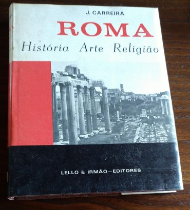 ROMA - História Arte Religião