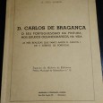 D. CARLOS DE BRAGANÇA