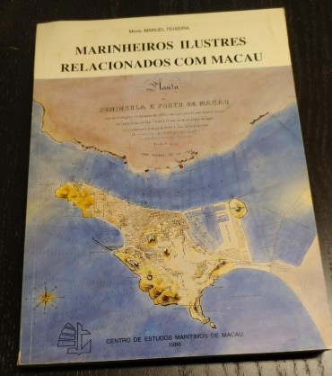 MARINHEIROS ILUSTRES RELACIONADOS COM MACAU