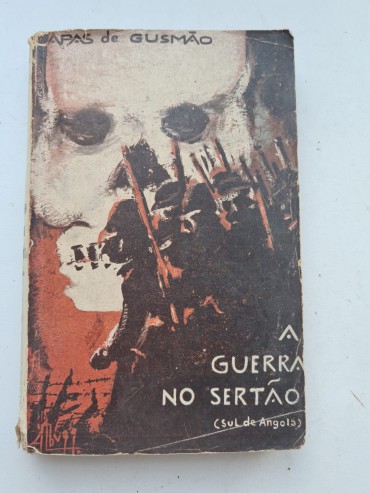 A GUERRA NO SERTÃO ( SUL DE ANGOLA)