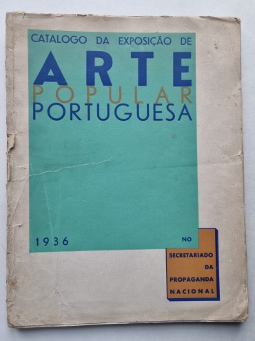 CATÁLOGO DA EXPOSIÇÃO DE ARTE POPULAR PORTUGUESA