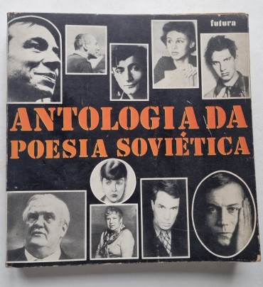 ANTOLOGIA DA POESIA SOVIÉTICA