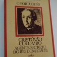 O PORTUGUÊS - CRISTÓVÃO COLOBO - AGENTE SECRETO DO REI DOM JOÃO II