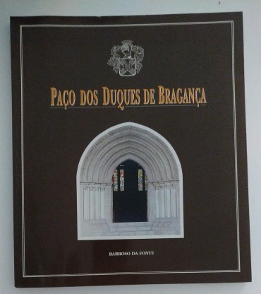 PAÇO DOS DUQUES DE BRAGANÇA