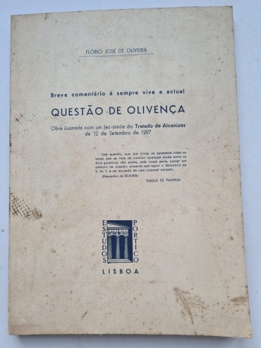 BREVE COMENTÁRIO À SEMPRE VIVA E ACTUAL QUESTÃO DE OLIVENÇA