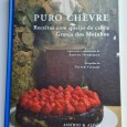 PURO CHÈVRE RECEITAS COM QUEIJO DE CABRA GRANJA DOS MOINHOS