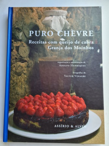 PURO CHÈVRE RECEITAS COM QUEIJO DE CABRA GRANJA DOS MOINHOS