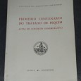 PRIMEIRO CENTENÁRIO DO TRATADO DE PEQUIM - Actas do Colóquio Comemorativo