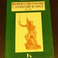 MOVIMENTO CONSTITUCIONAL E SEPARATISMO NO BRASIL