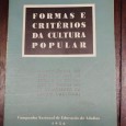 FORMAS E CRITÉRIOS DA CULTURA POPULAR