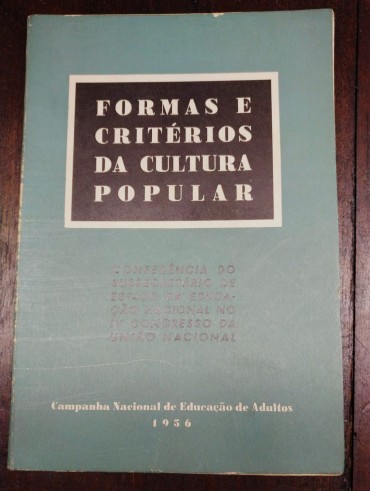 FORMAS E CRITÉRIOS DA CULTURA POPULAR