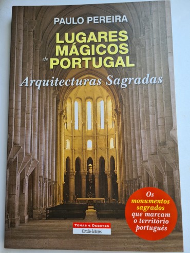 LUGARES MÁGICOS DE PORTUGAL ARQUITECTURAS SAGRADAS