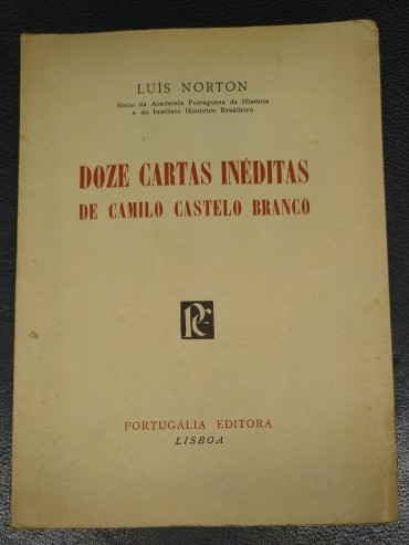 DOZE CARTAS INÉDITAS DE CAMILO CASTELO BRANCO