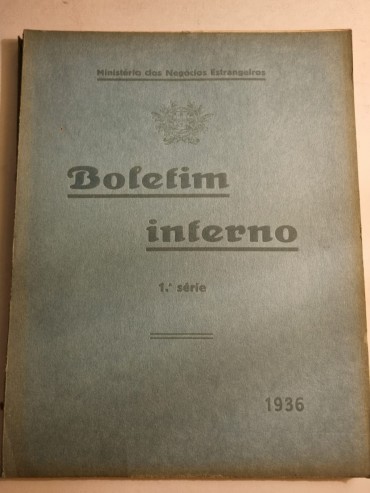 BOLETIM INTERNO DO MINISTÉRIO DOS NEGÓCIOS ESTRANGEIROS