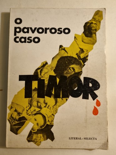 O PAVOROSO CASO TIMOR 