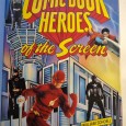 COMIC BOOK HEROES OS THE SCREEN 