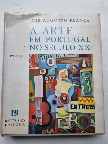 A ARTE EM PORTUGAL NO SÉCULO XX 