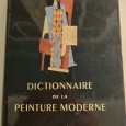 DICTIONNAIRE DE LA PEINTURE MODERNE 