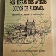 POR TERRAS DOS ANTIGOS COUTOS DE ALCOBAÇA 