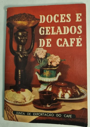 DOCES E GELADOS DE CAFÉ