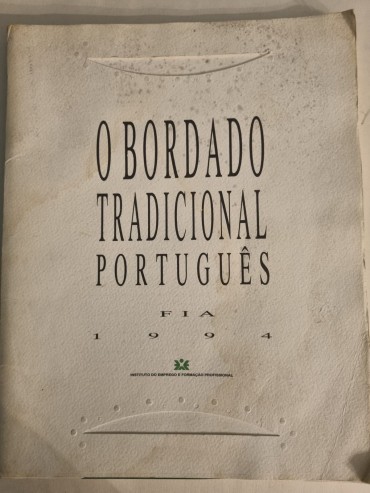 O BORDADO TRADICIONAL PORTUGUÊS 