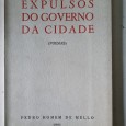 EXPULSOS DO GOVERNO DA CIDADE (POEMAS)