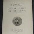 EXPOSIÇÃO MEDALHISTICA OLISIPONENSE (1630-1950)