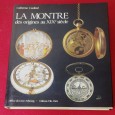 LA MONTRE DES ORIGINES AU XIXe SIECLE