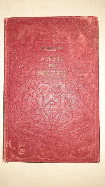 A Velhice do Padre Eterno	