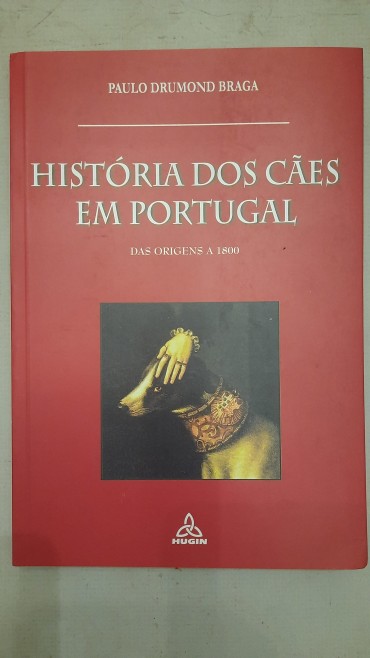 Historia dos Cães em Portugal – das Origens a 1800