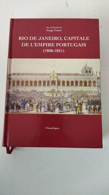 Rio de Janeiro, capitale de L'Empire portugais (1808-1821)