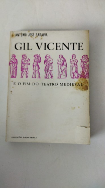 Gil Vicente e o fim do teatro medieval