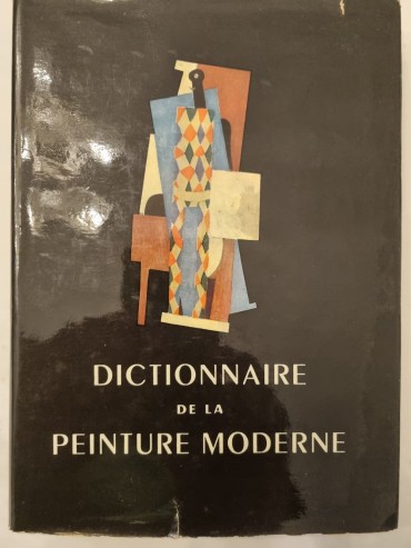 DICTIONNAIRE DELA PEINTURE MODERNE