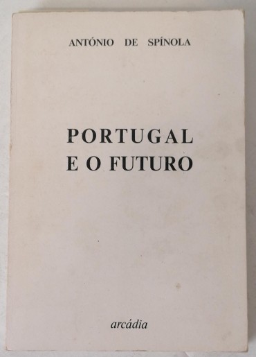 «Portugal e o futuro»
