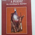 A PERDIZ NO RECEITUÁRIO IBÉRICO