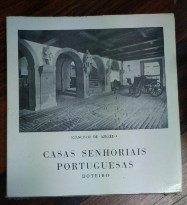 CASAS SENHORIAIS PORTUGUESAS
