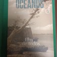 «Ilha de todos - Ilha de Moçambique» - Oceanos