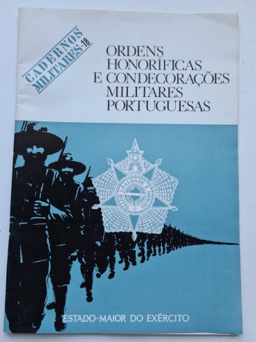 ORDENS HONORÍFICAS E CONDECORAÇÕES MILITARES PORTUGUESAS