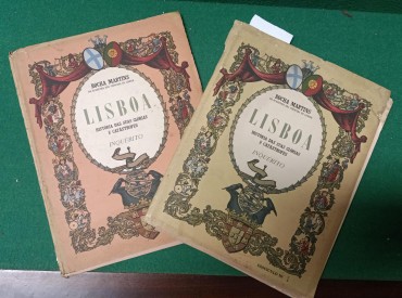 «Lisboa - História das suas glórias e catástrofes» - 2 Vol. 