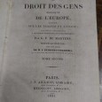 PRÉCIS DU DROIT DES GENS MODERNE DE L'EUROPE - 2 TOMOS