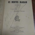 OS MORTOS MANDAM